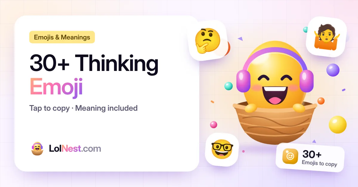 Thinking Emoji Meanings: 🤔 🤷 🤓 and Every Confused Face